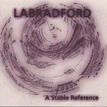 A stable reference - Labradford