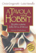 A tavola con gli hobbit