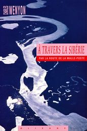 A travers la Sibérie