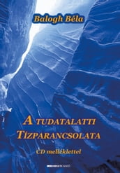 A tudatalatti tízparancsolata