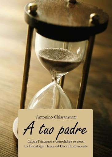 A tuo padre - Antonino Chiaramonte