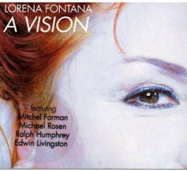 A vision - LORENA FONTANA