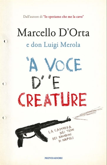 'A voce d'e creature - Don Luigi Merola - Marcello D