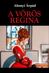 A voros Regina