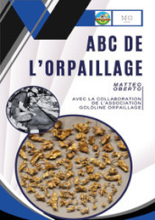 ABC de l orpaillage