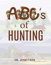 ABC s of Hunting