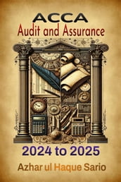 ACCA Audit and Assurance: 2024 to 2025