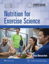 ACSM s Nutrition for Exercise Science