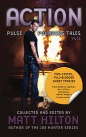 ACTION: Pulse Pounding Tales Vol 1