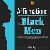 AFFIRMATIONS FOR BLACK MEN THE SERIES