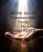 AFTER- DEATH Communication Therapy