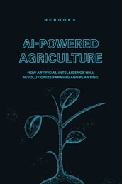 AI-Powered Agriculture