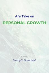 AI s Take on Personal Growth