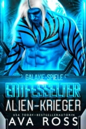 ALIEN-KRIEGER ENTFESSELT