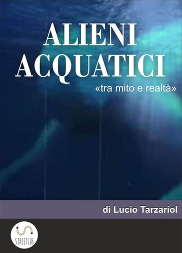 ALIENI ACQuATICI - Lucio Tarzariol