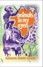 ANIMALS IN MY EYES