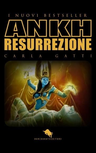 ANKH Resurrezione - Carla Gatti
