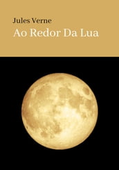 AO REDOR DA LUA