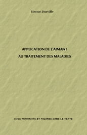 APPLICATION DE L AIMANT AU TRAITEMENT DES MALADIES