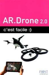 AR.Drone 2.0 C est facile