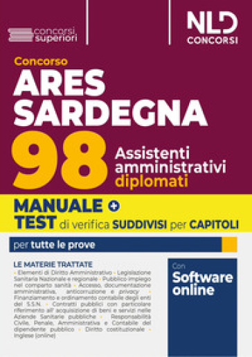 ARES Sardegna. Concorso per 98 assistenti amministrativi 2024. Con software di simulazione