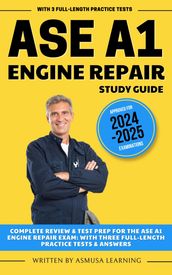 ASE A1 Engine Repair Study Guide