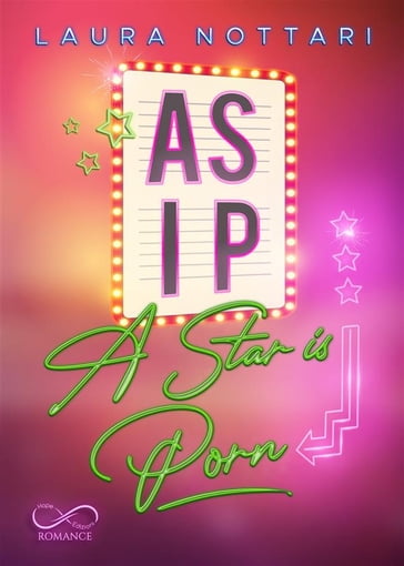 ASIP  A Star is Porn - Laura Nottari