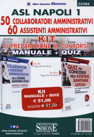 ASL Napoli 1. 50 collaboratori amministrativi. 60 assistenti amministrativi. Kit di preparazione al concorso