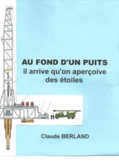 AU FOND D UN PUITS