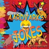 Aardvarks Jokes