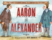 Aaron and Alexander