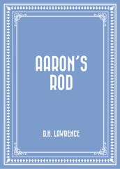 Aaron s Rod