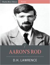 Aaron s Rod (Illustrated)