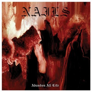 Abandon all life - Nails