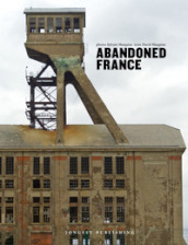 Abandoned France