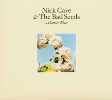 Abattoir blues/lyre of orpheus - NICK & THE BAD CAVE