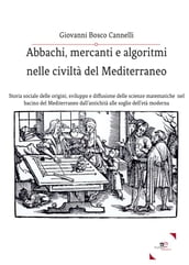 Abbachi, Mercanti E Algoritmi Nelle Civiltà Del Mediterraneo