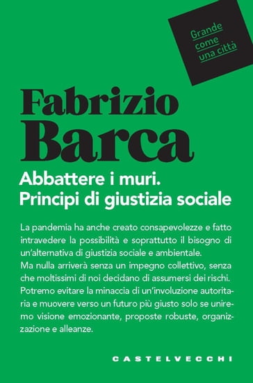 Abbattere i muri - Fabrizio Barca