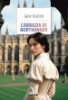 L Abbazia di Northanger. Ediz. integrale. Con Segnalibro