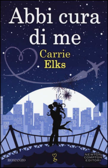 Abbi cura di me - Carrie Elks