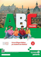 Abc italiano. Per le Scuole superiori. Con e-book. Con espansione online