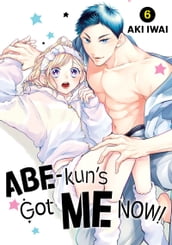 Abe-kun s Got me Now 6