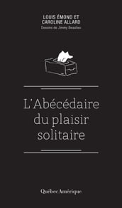 Abécédaire du plaisir solitaire