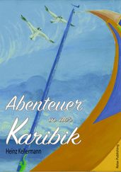 Abenteuer in der Karibik