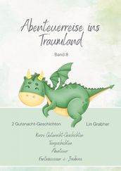 Abenteurreisen ins Traumland - Gutenachtgeschichten