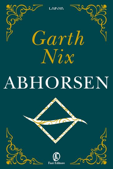 Abhorsen - Garth Nix