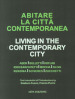 Abiatare la città contemporanea-Living in the contemporary city