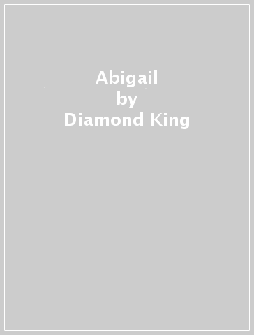 Abigail - Diamond King