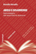 Abissi e disarmonie. Analisi pedagogica delle relazioni familiari disfunzionali