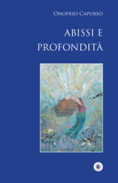 Abissi e profondità